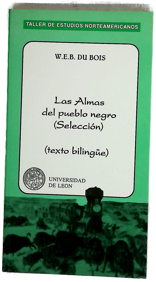 Las almas del pueblo negro : (selección) : (texto bilingüe)