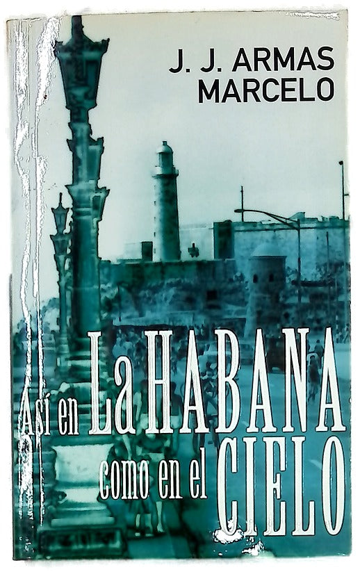 Así en La Habana como en el cielo