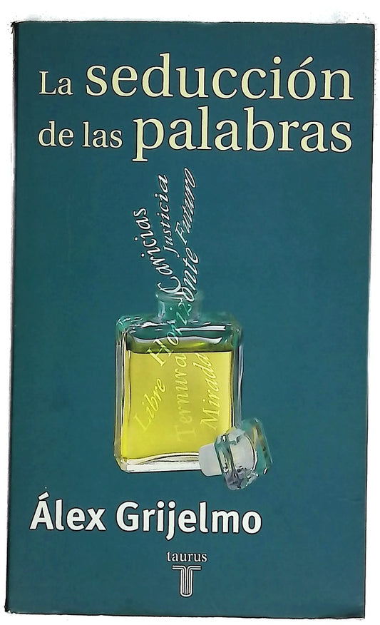 La seducción de las palabras