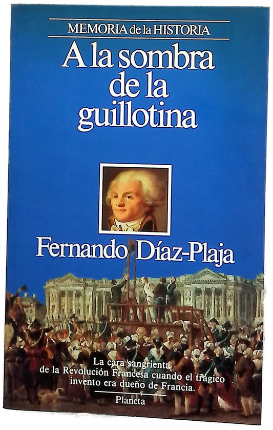 A la sombra de la guillotina