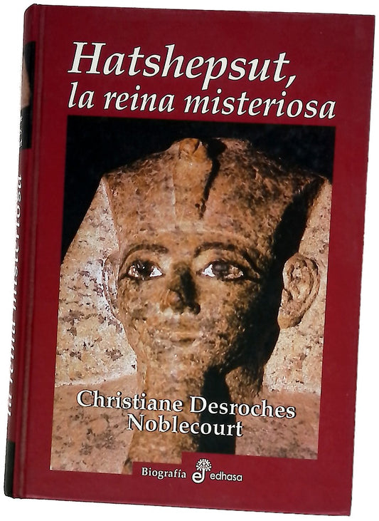 Hatshepsut la reina misteriosa