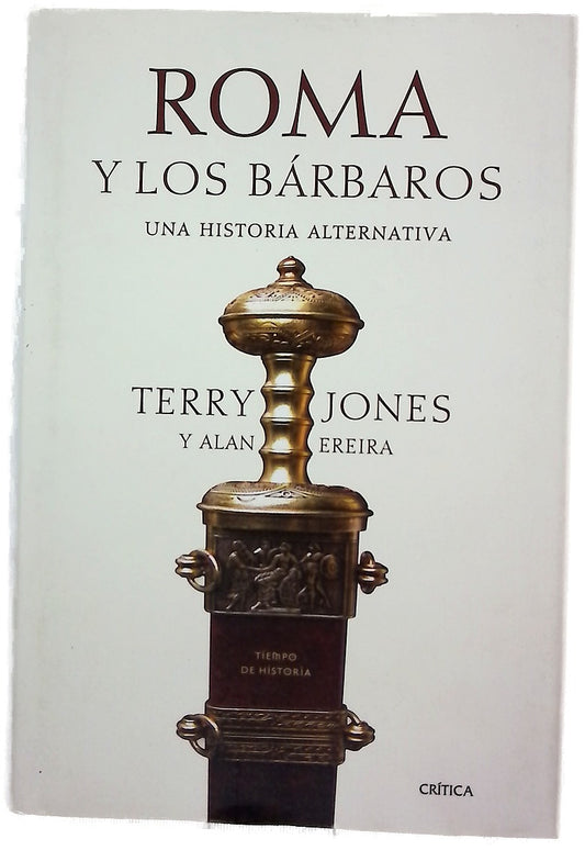 Roma y los bárbaros una historia alternativa