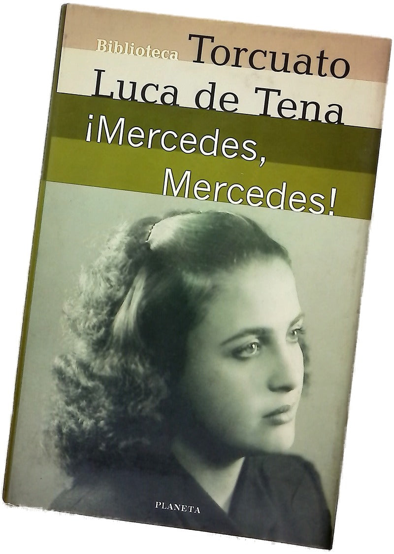 ¡Mercedes, Mercedes!