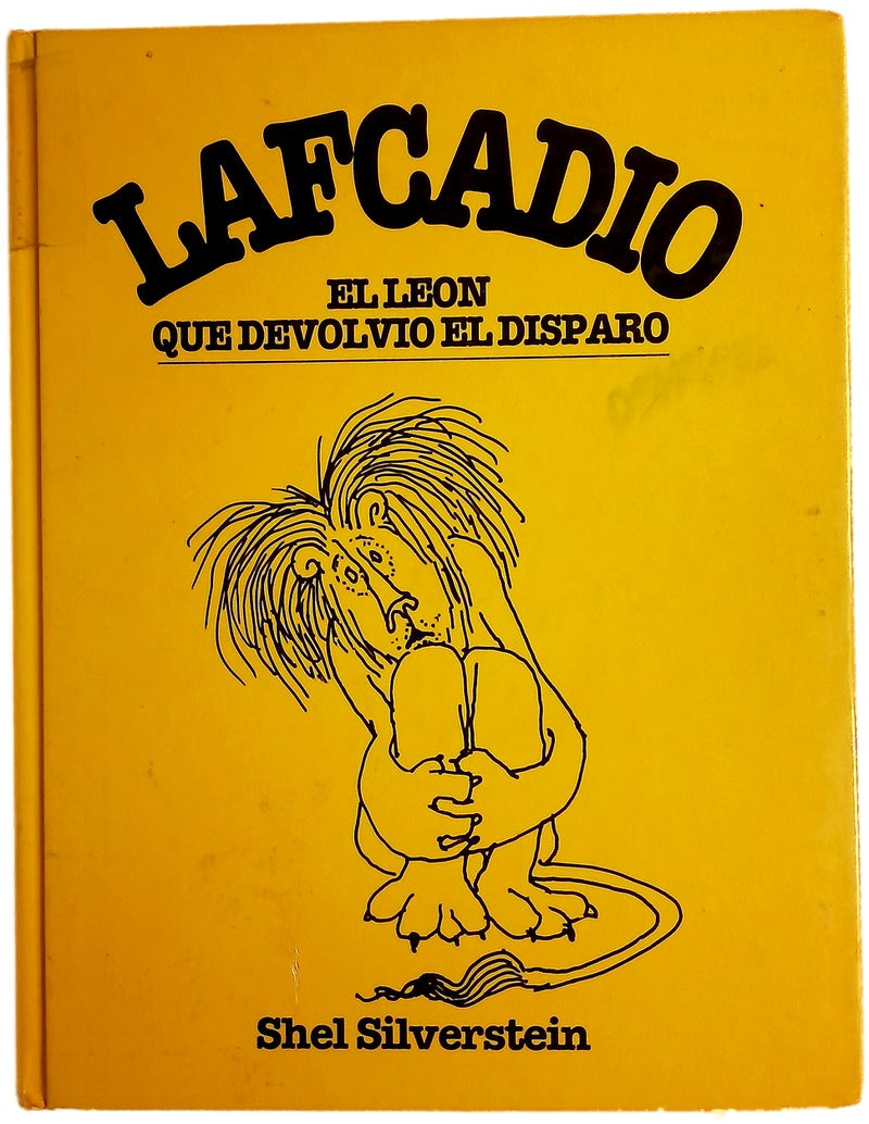 Historia de Lafcadio, el león que devolvió el disparo contada por el tío Shelby