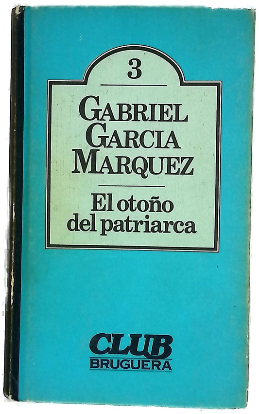 El otoño del patriarca