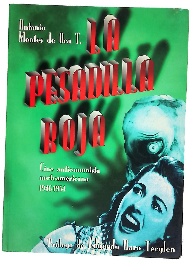 La pesadilla roja cine anticomunista norteamericano, 1946-1954