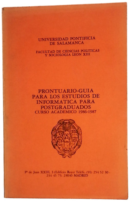 Prontuario-guía para los estudios de informática para postgraduados curso académico 1986-1987