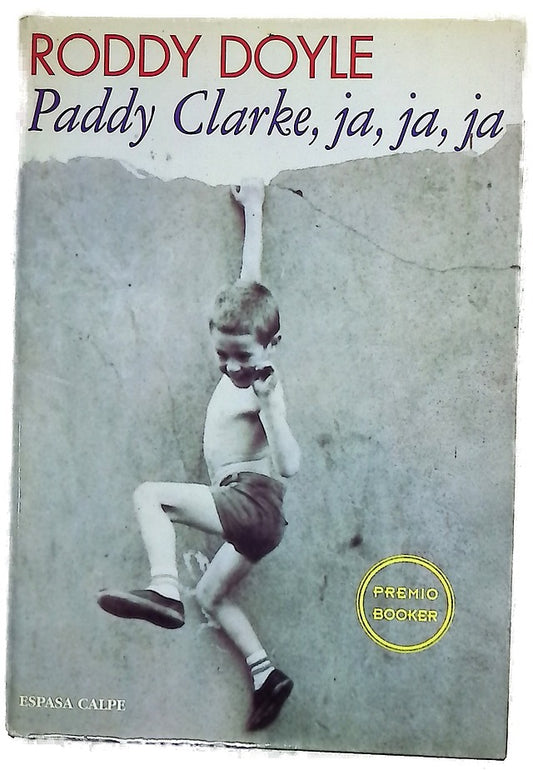 Paddy Clarke, ja, ja, ja
