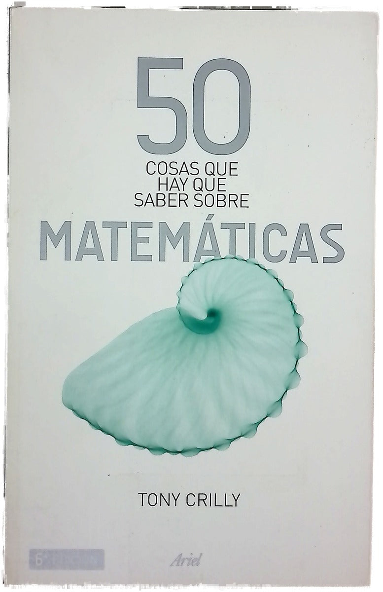 50 cosas que hay que saber sobre matemáticas