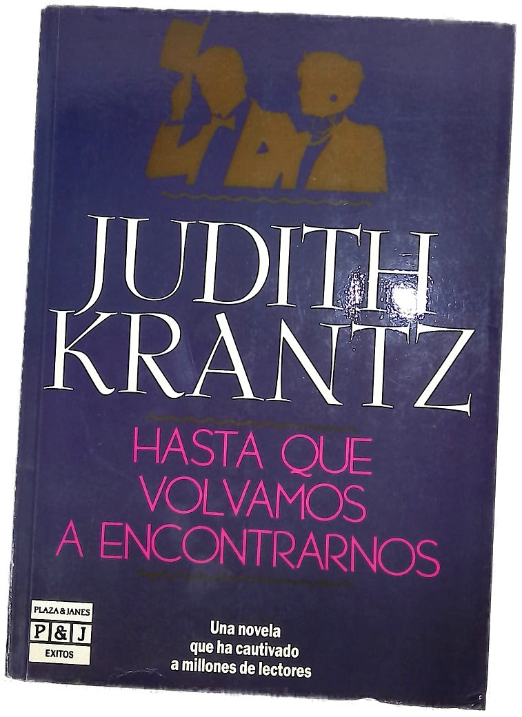 Hasta que nos volvamos a ver