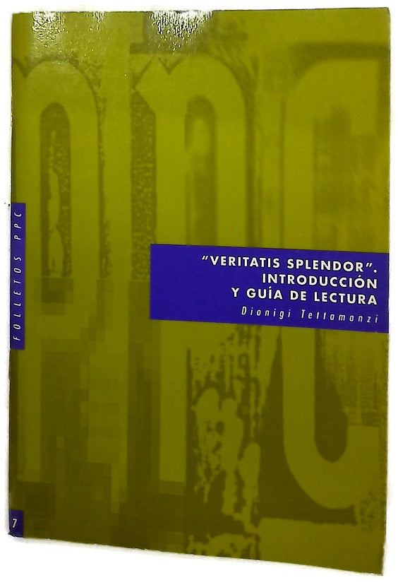 Veritatis splendor introducción y guía de lectura