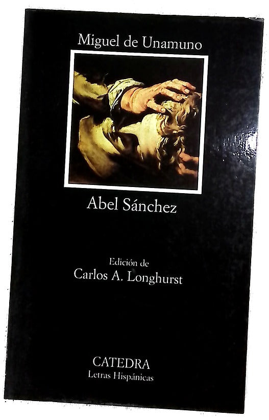 Abel Sánchez una historia de pasión