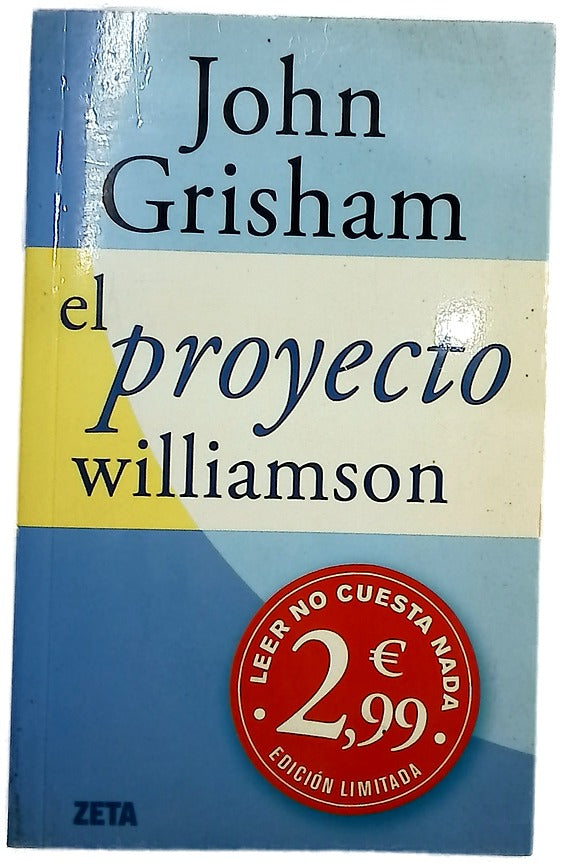 El proyecto Williamson