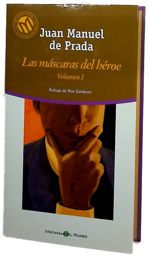 Las máscaras del héroe I