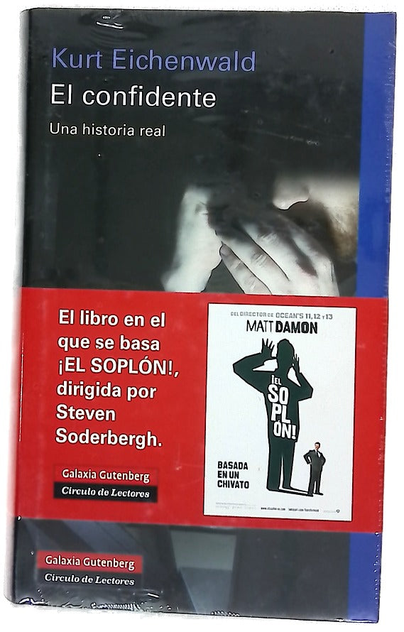 El confidente una historia real