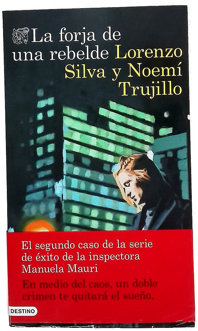 La forja de una rebelde