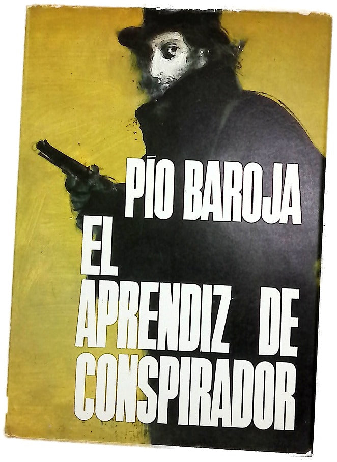 El aprendiz de conspirador novela