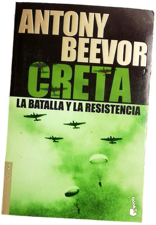 Creta la batalla y la resistencia