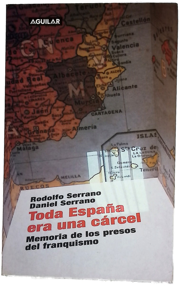 Toda España era una cárcel memoria de los presos del franquismo