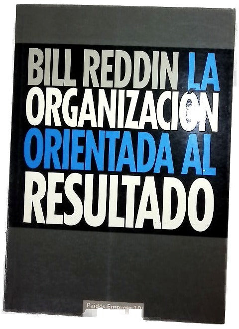La organización orientada al resultado