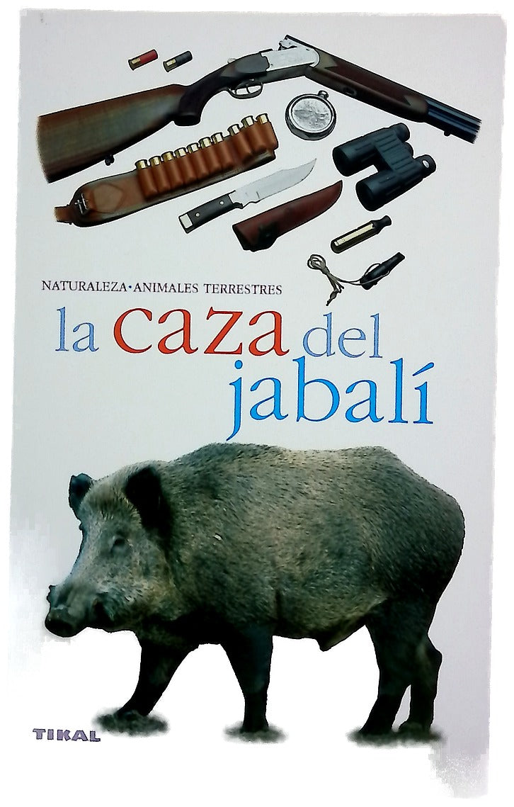 La caza del jabalí