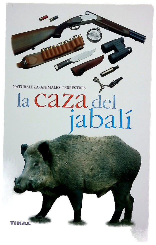 La caza del jabalí
