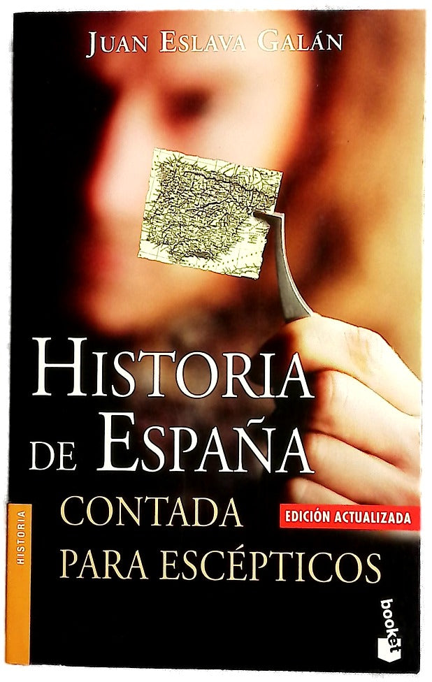 Historia de España contada para escépticos