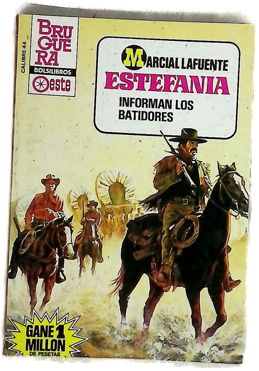 Novelas del Oeste. Informan los batidores