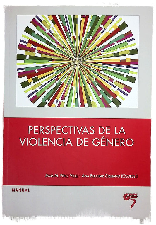 Perspectivas de la violencia de género