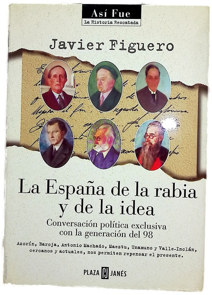 La España de la rabia y de la idea (diario de 1898)