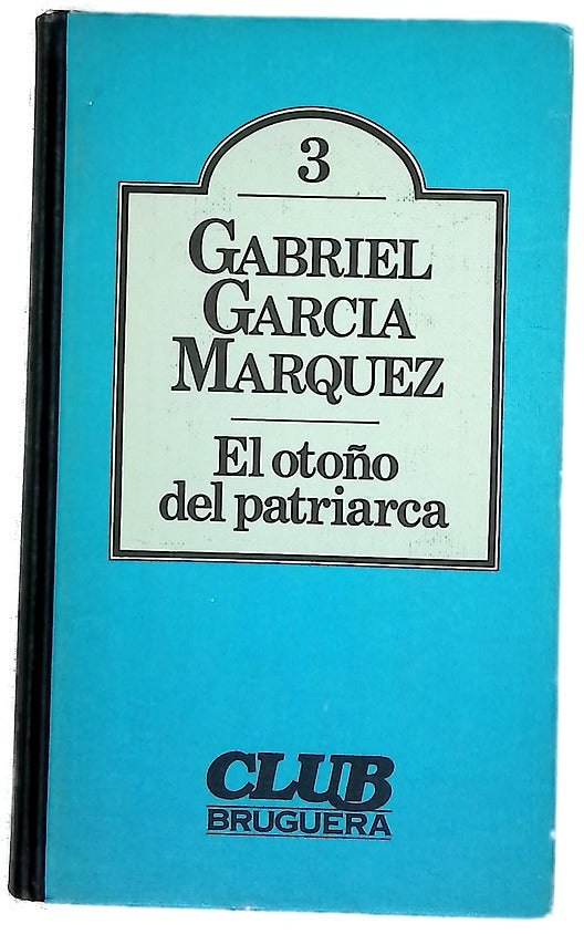 El otoño del patriarca