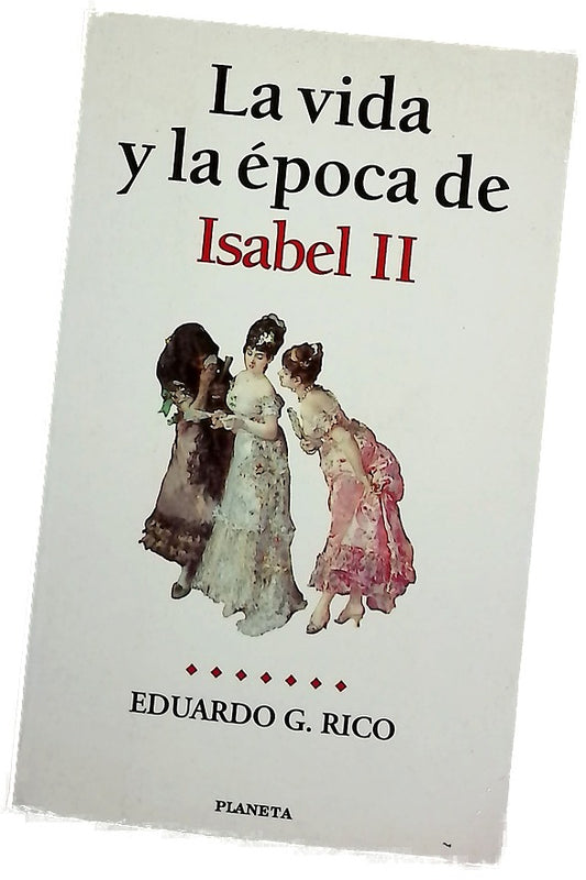 La vida y época de Isabel II