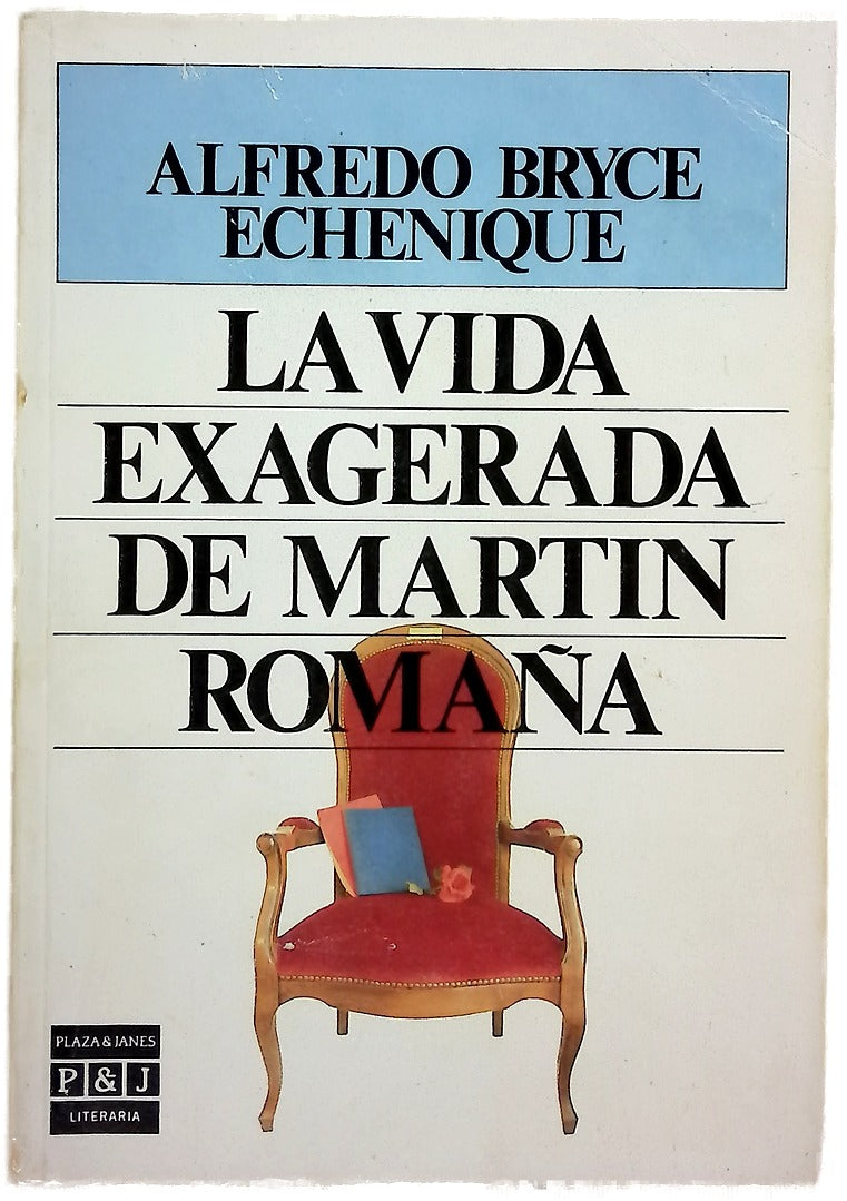 La vida exagerada de Martín Romaña