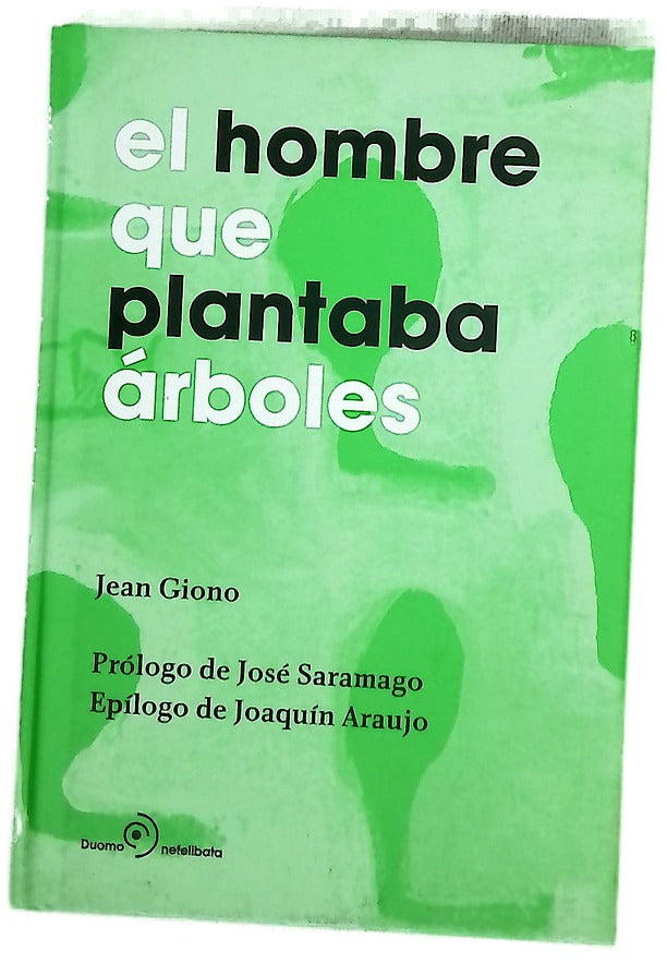 El hombre que plantaba árboles
