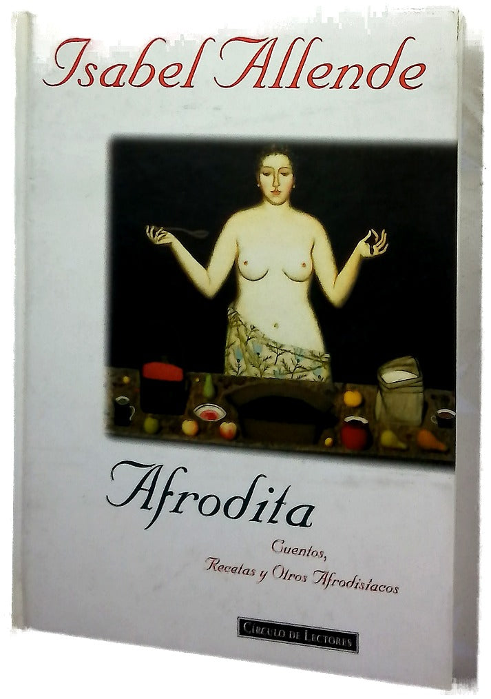 Afrodita cuentos, recetas y otros afrodisiacos