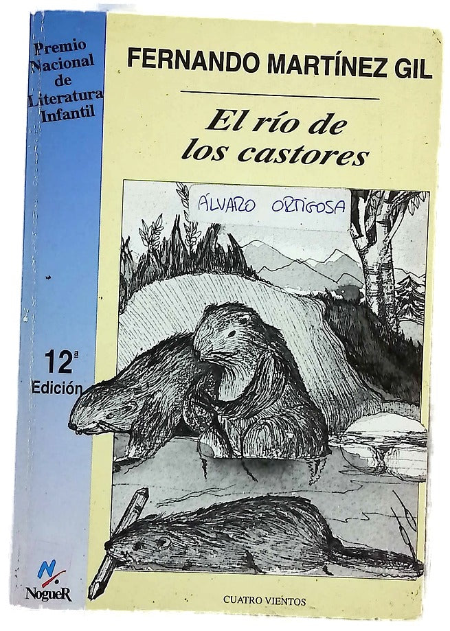 El río de los castores (cuento real, aunque bañado por la más desesperada fantasía)