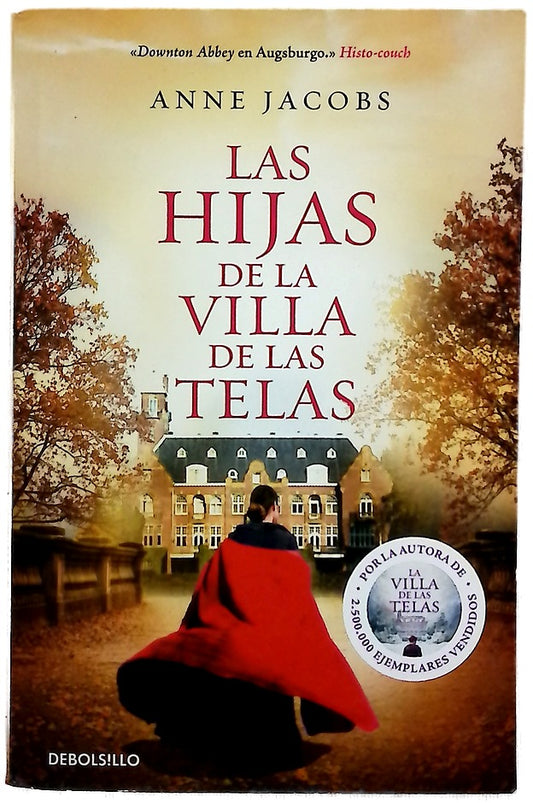 Las hijas de la villa de las telas