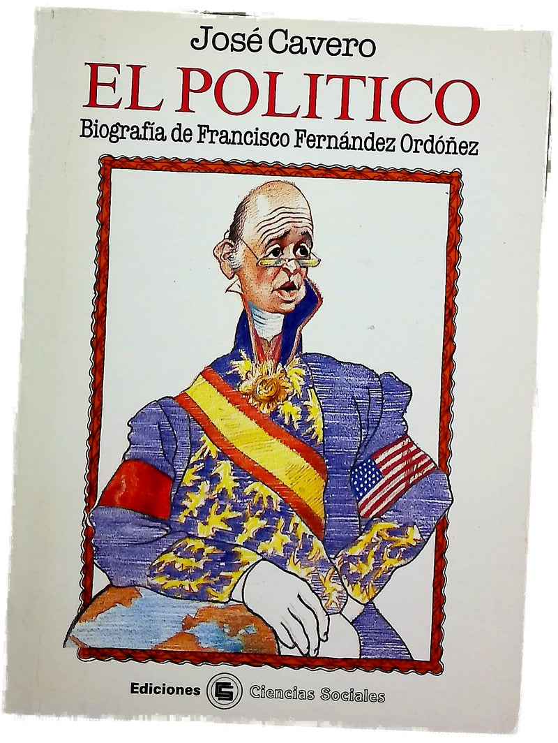 El político biografía de Francisco Fernández Ordóñez