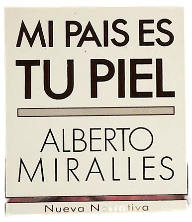Mi país es tu piel