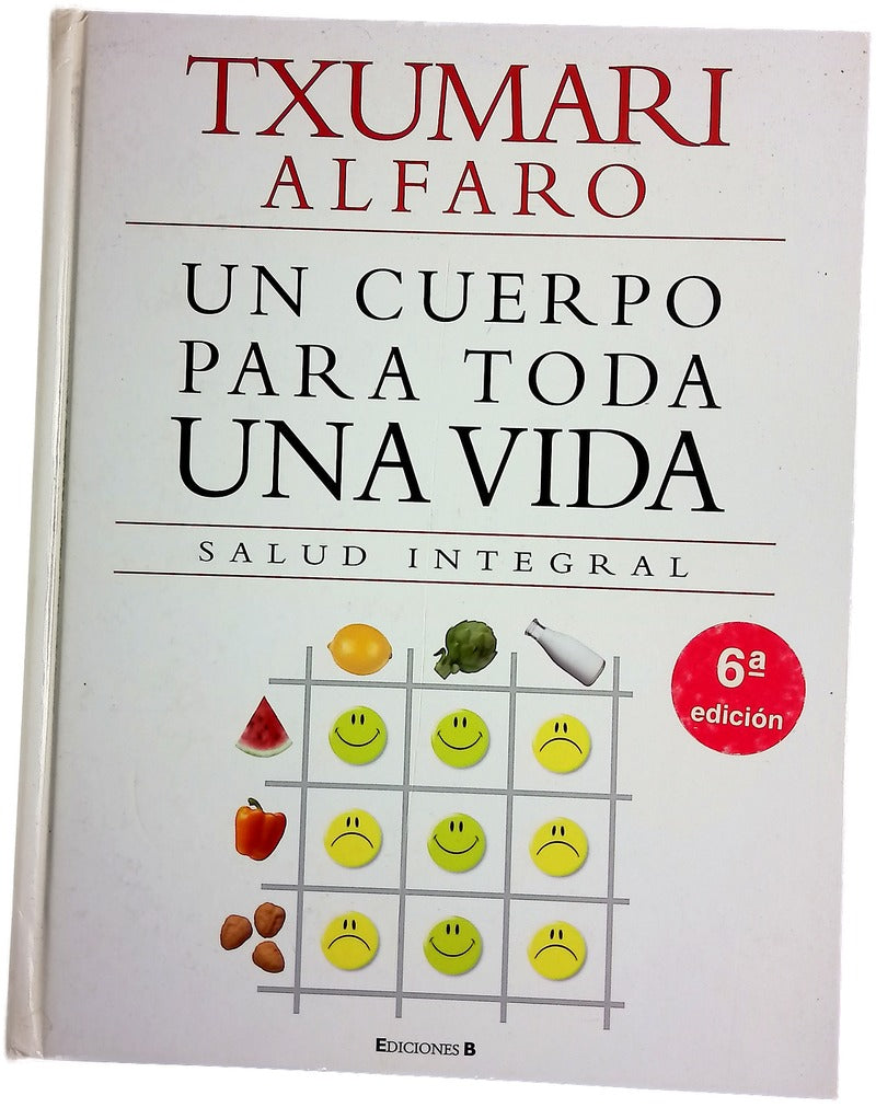 Un cuerpo para toda una vida salud integral