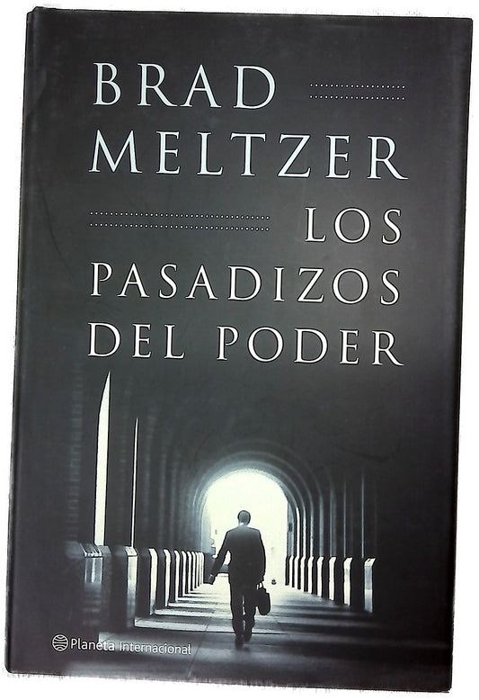 Los pasadizos del poder