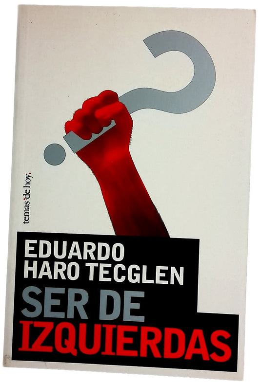 Ser de izquierdas