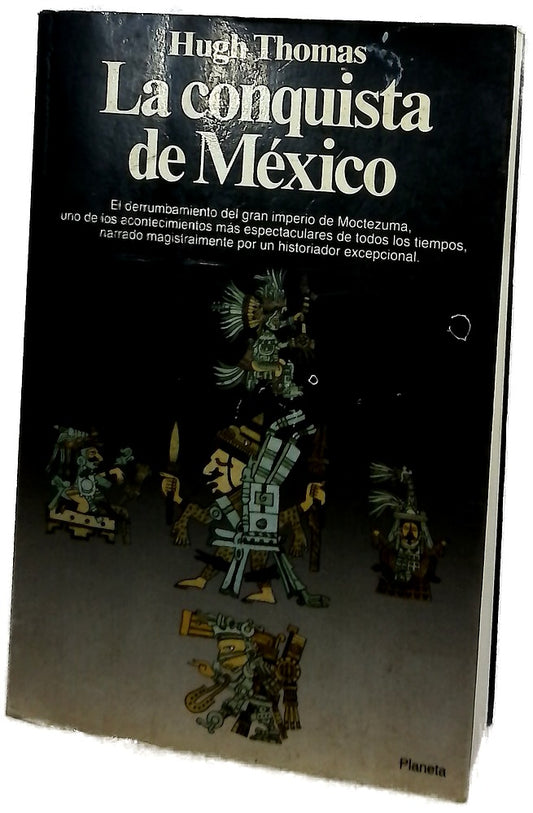 La conquista de México