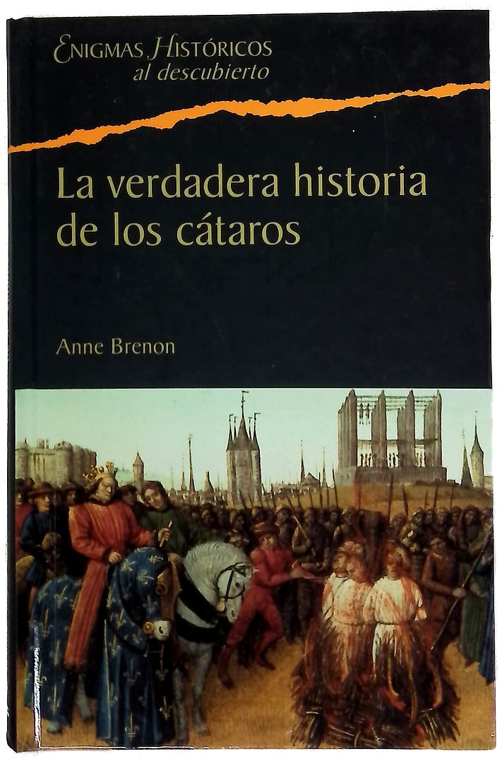 La verdadera historia de los cátaros