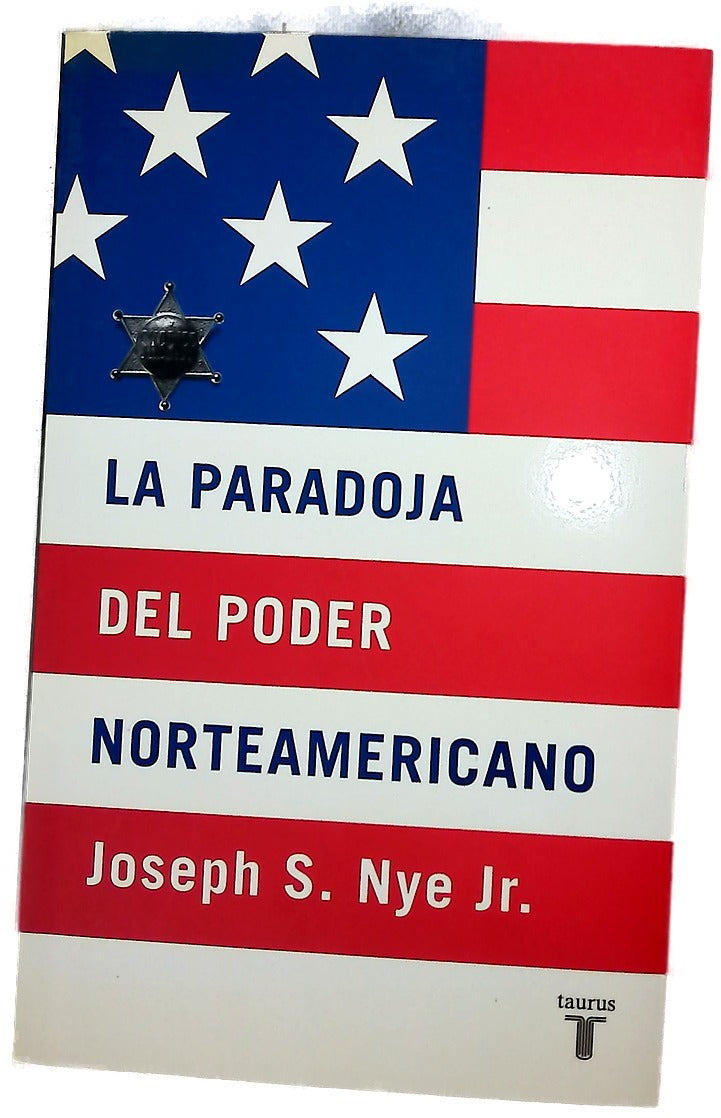 La paradoja del poder norteamericano
