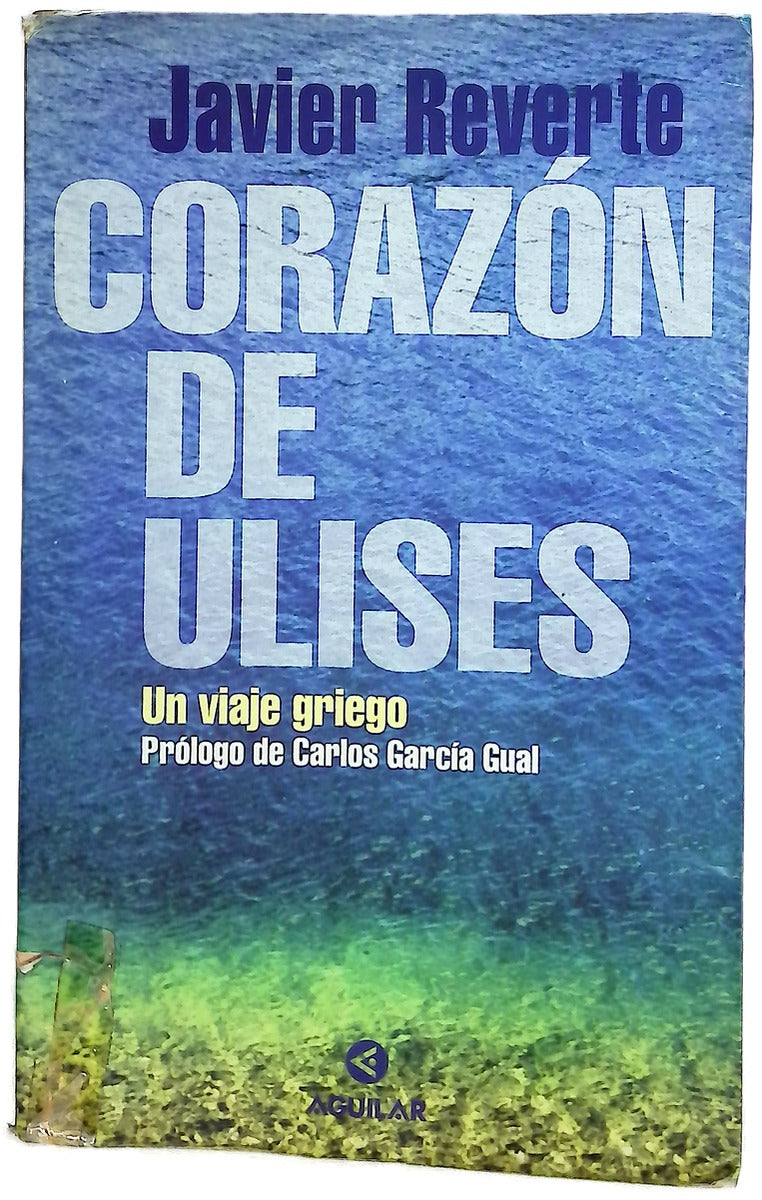 Corazón de Ulises un viaje griego