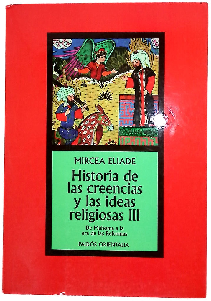 Historia de las creencias y las ideas religiosas, tomo III