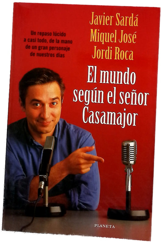El mundo según el señor Casamajor