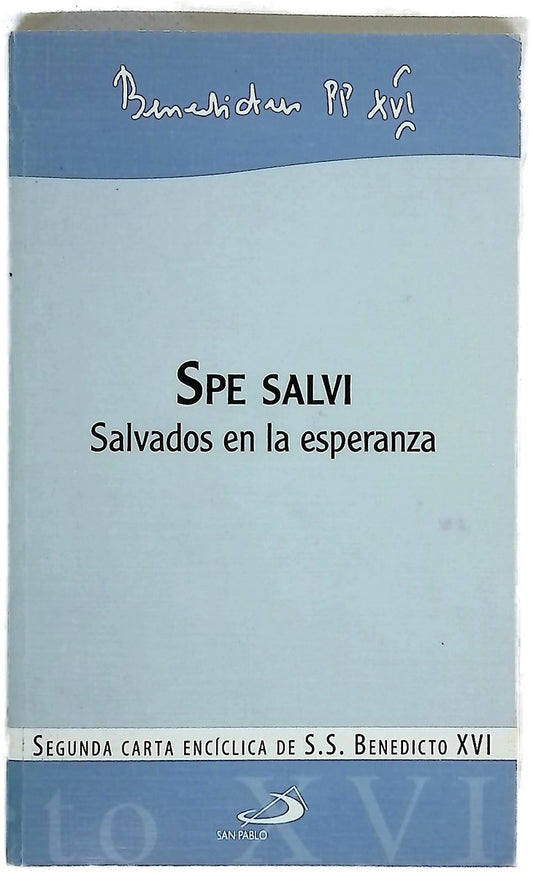 Spe salvi salvados en la esperanza