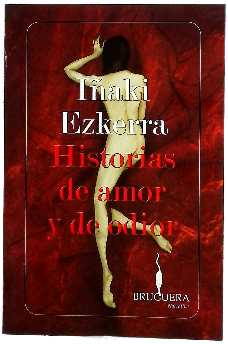 Historias de amor y de odior